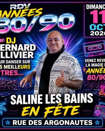Affiche : RDV Années 80/90, Saline-les-Bains en fête